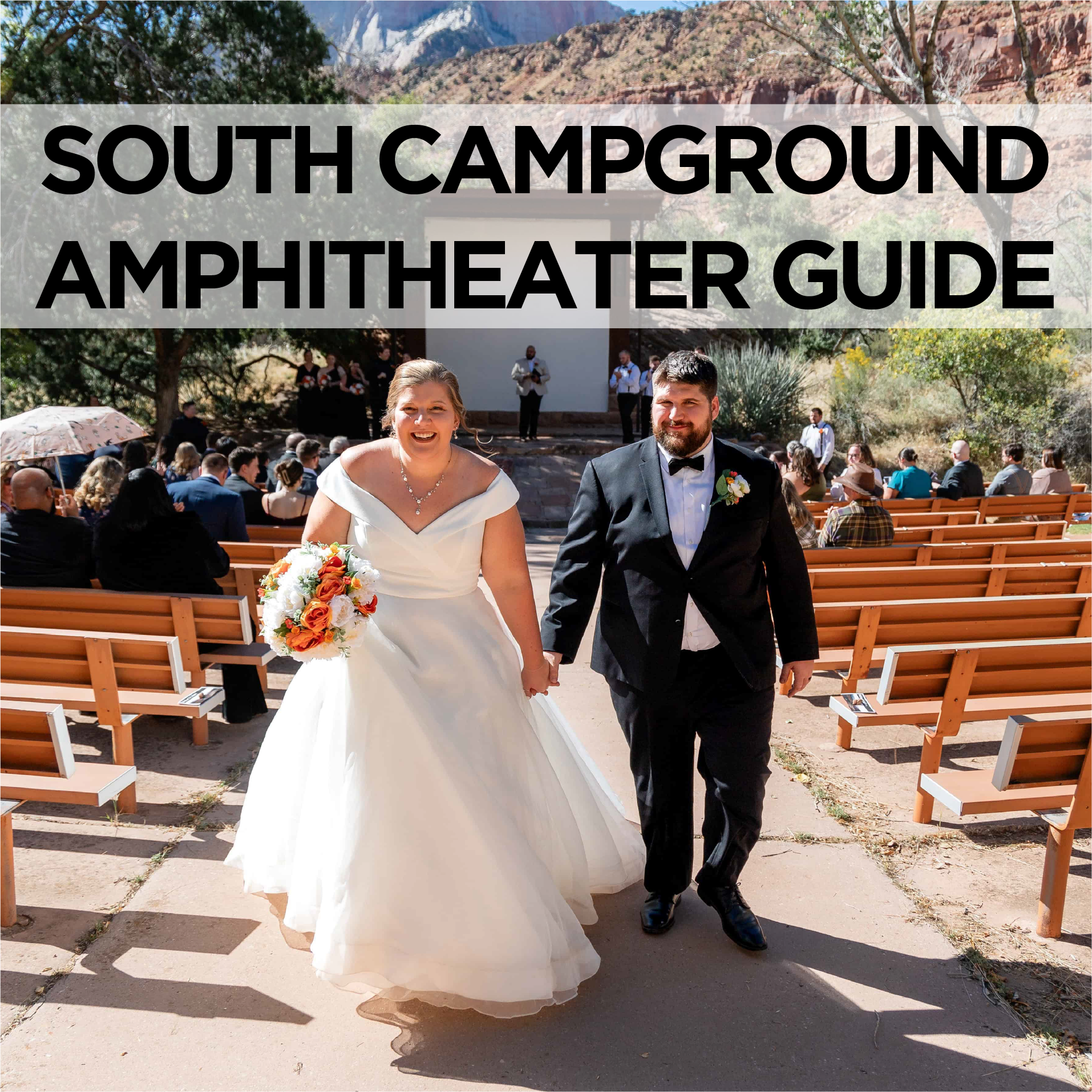 The Ultimate Guide to your South Campground Amphitheater Wedding