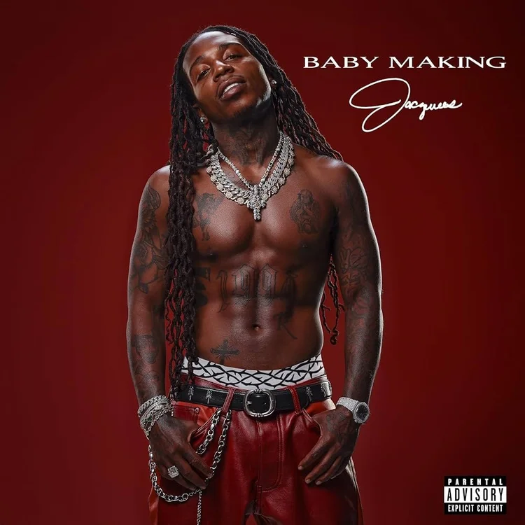 Jacquees "Baby Making"