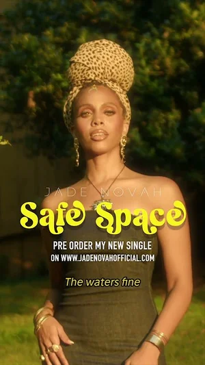 Jade Novah "Safe Space"
