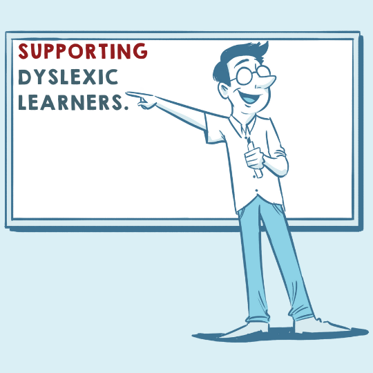 Back to School, Supporting Dyslexic Learners.