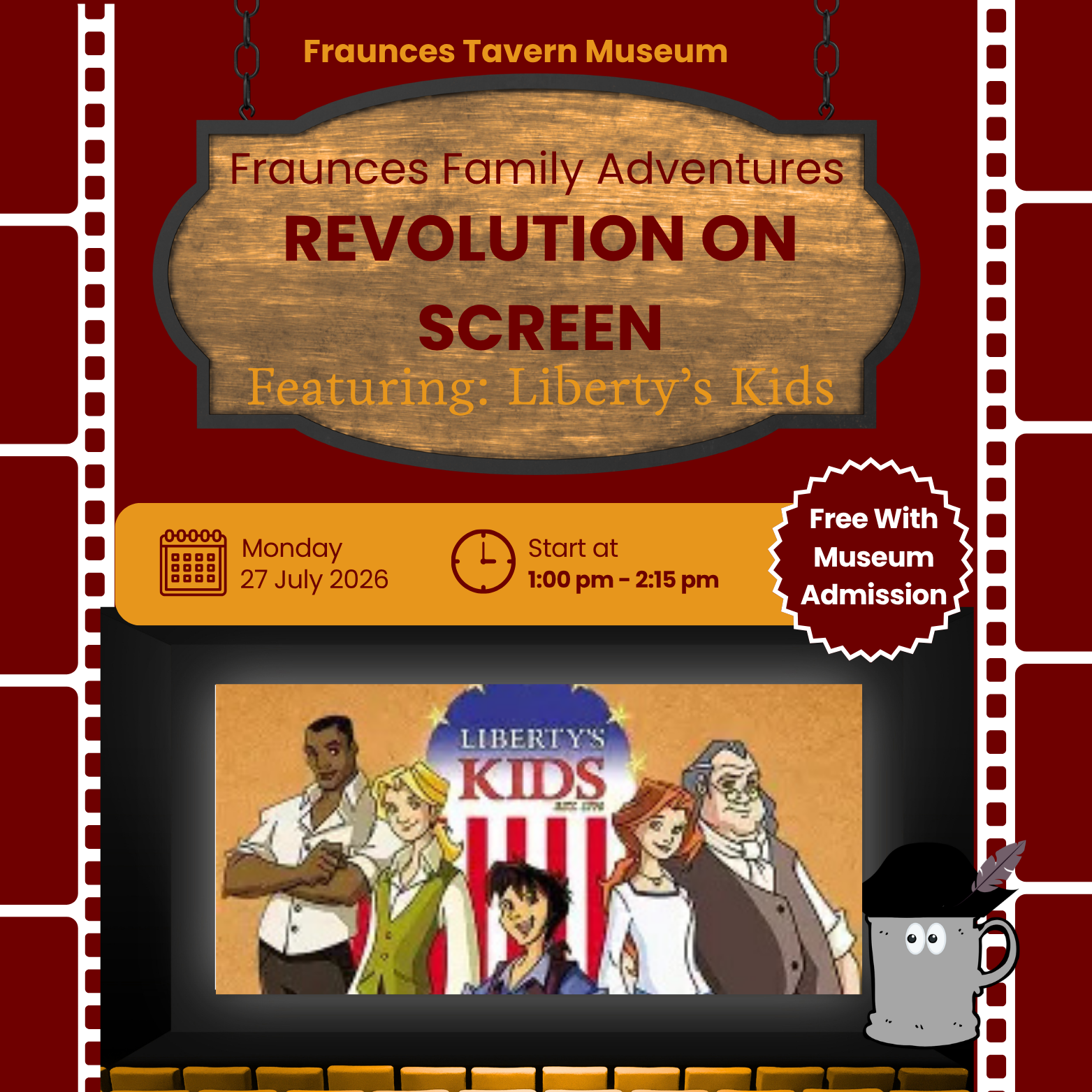 Fraunces Family Adventures: Revolution on Screen