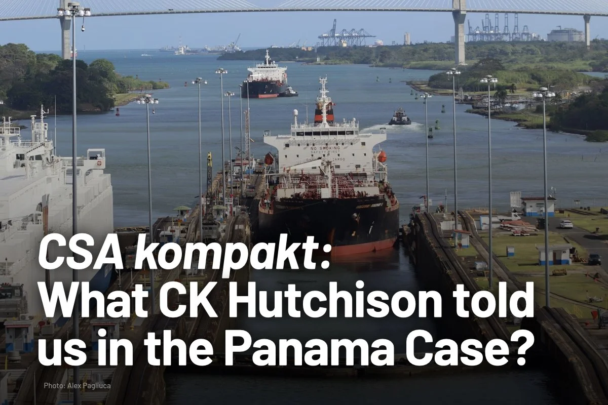 CSA kompakt: What CK Hutchison told us in the Panama Case?