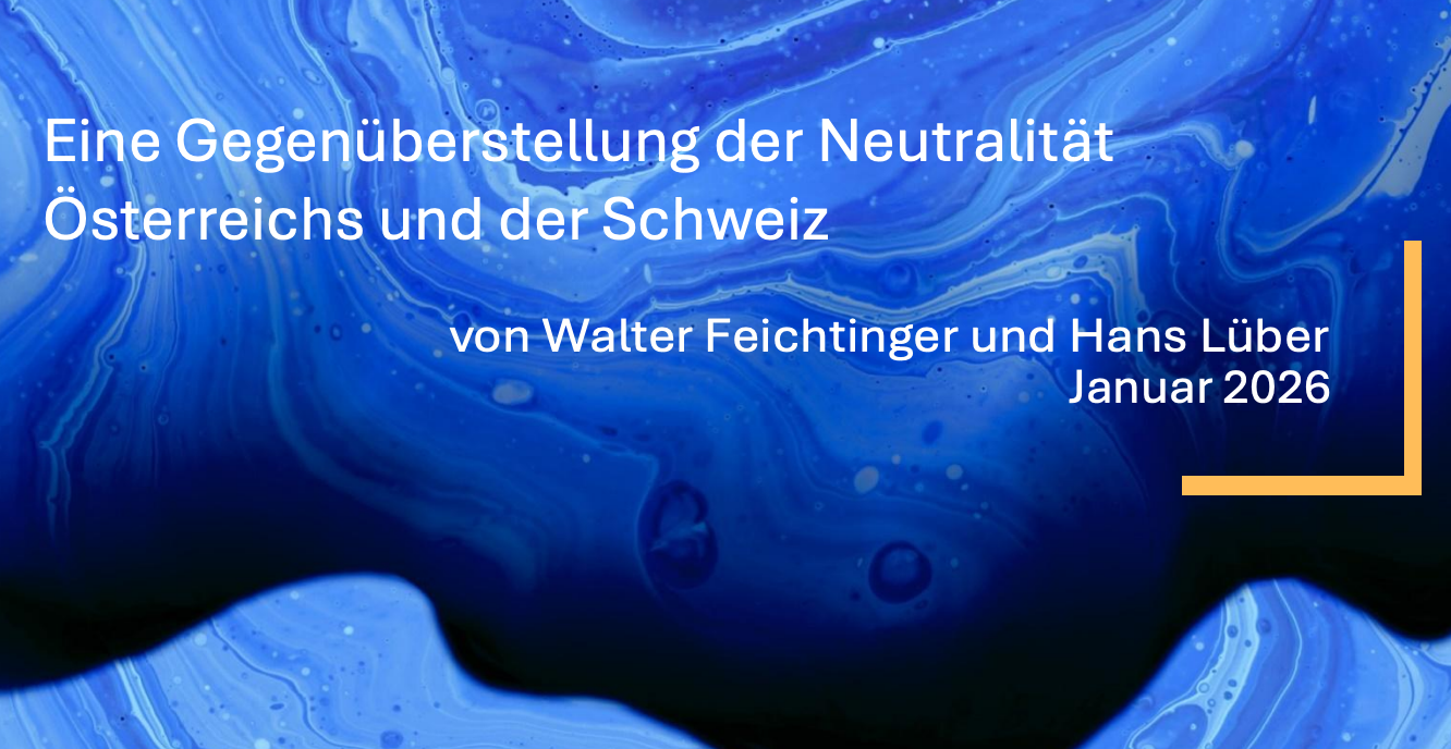Feichtinger: Vergleich Neutralität der Schweiz und Österreichs