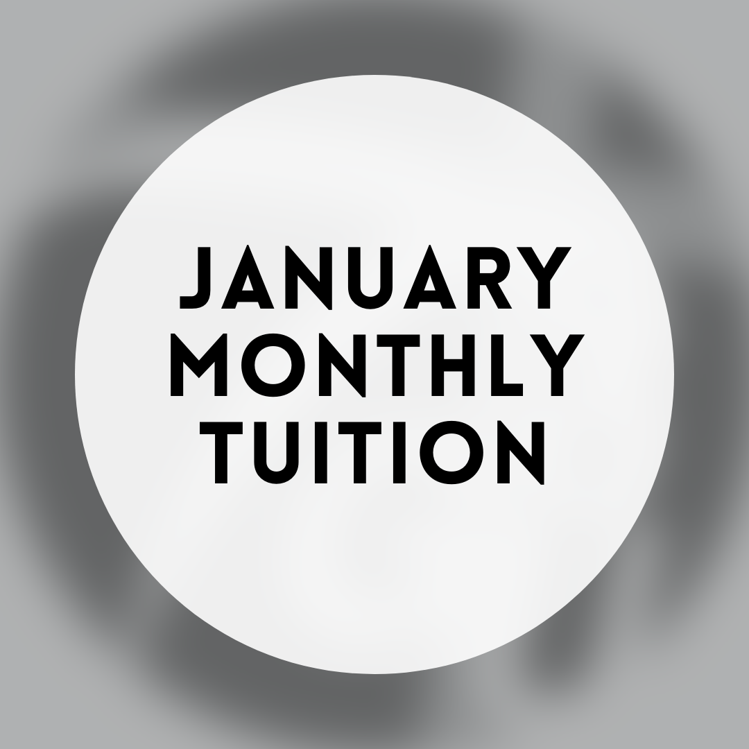January Monthly Tuition