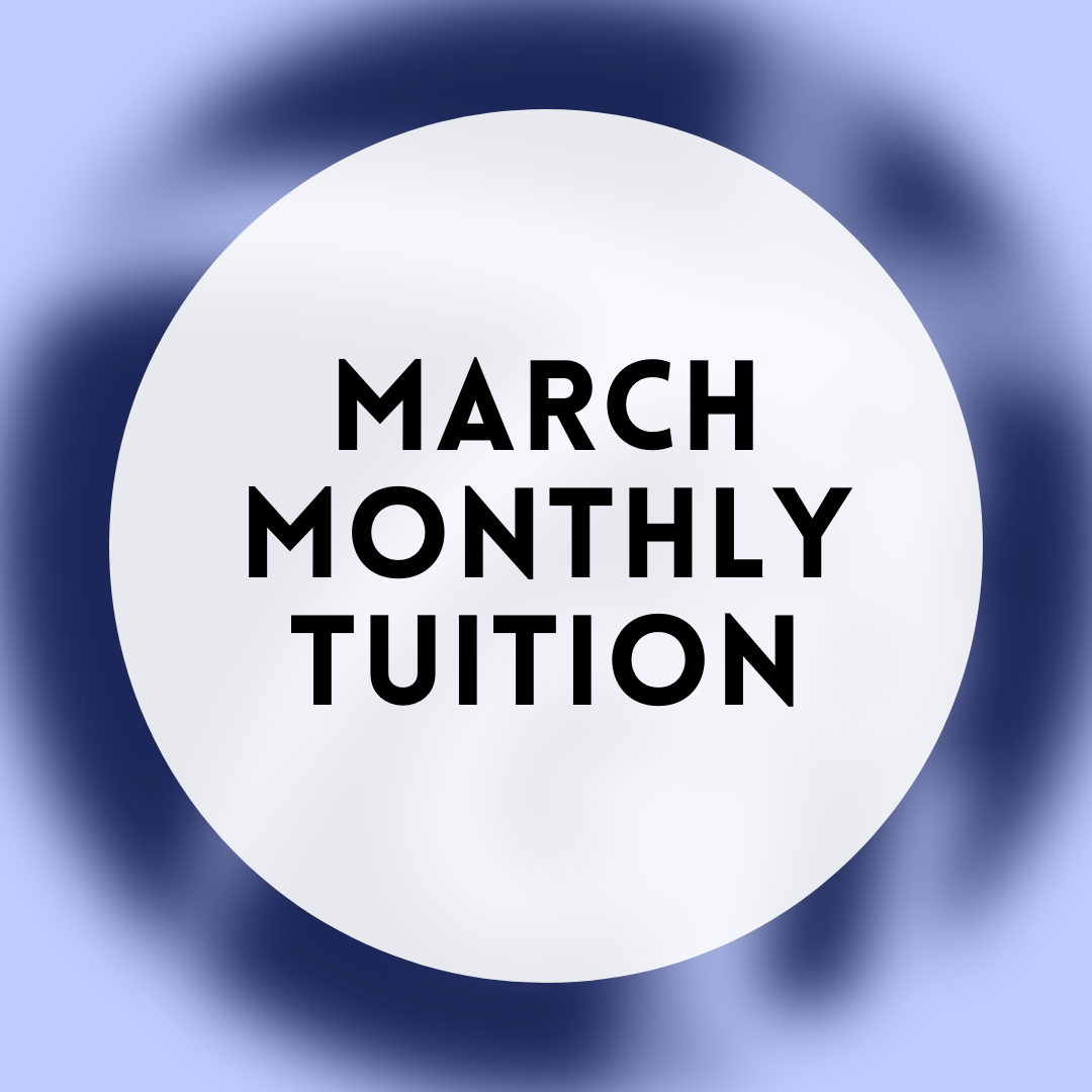 March Monthly Tuition