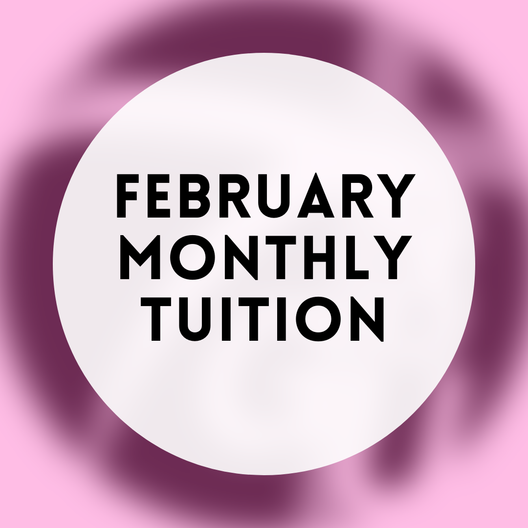 February Monthly Tuition