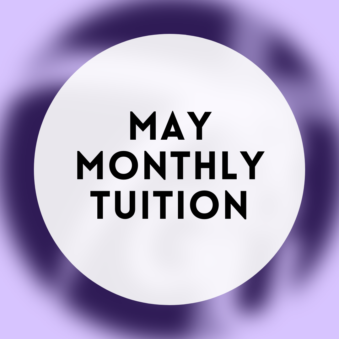 May Monthly Tuition