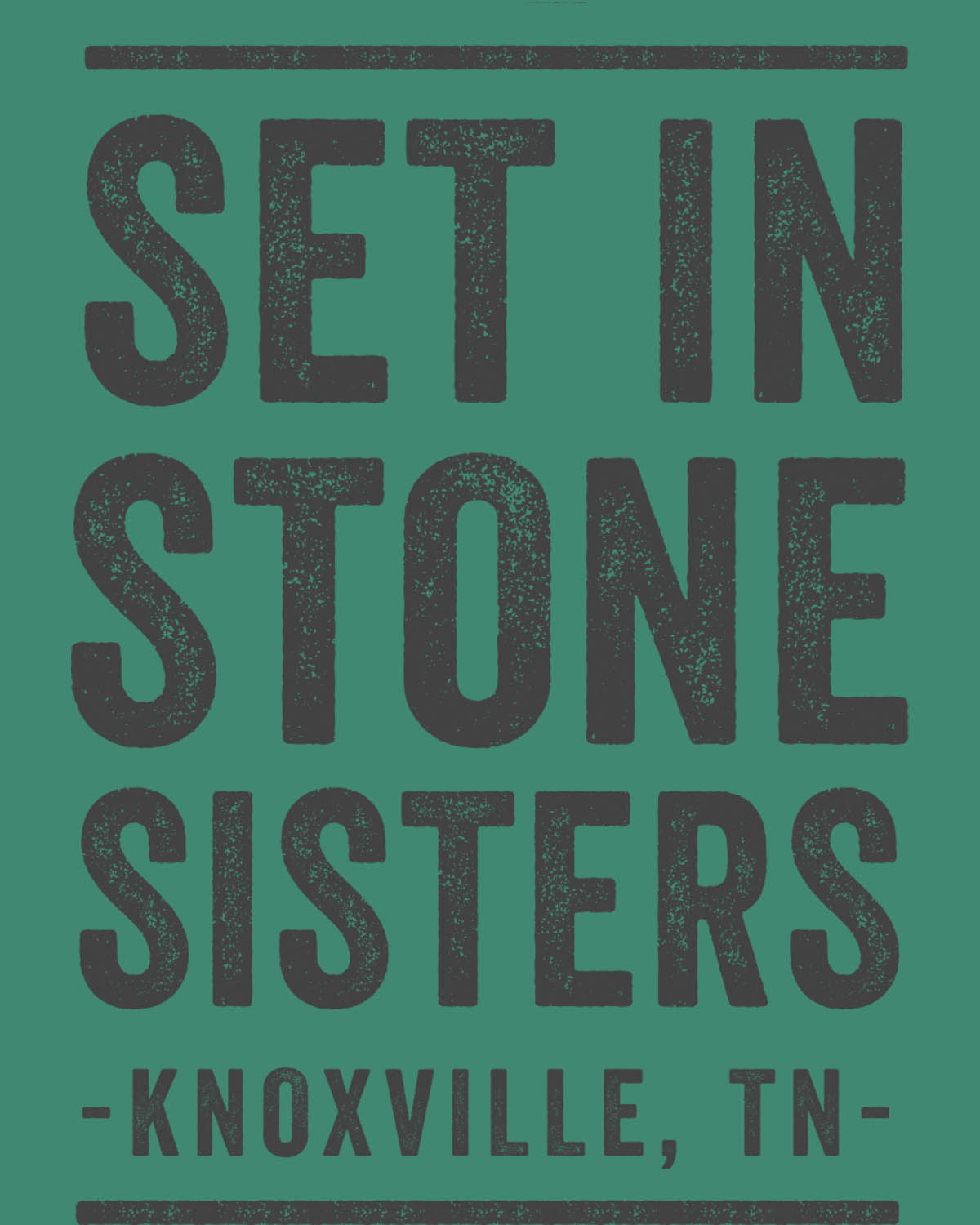 Set in Stone Sisters