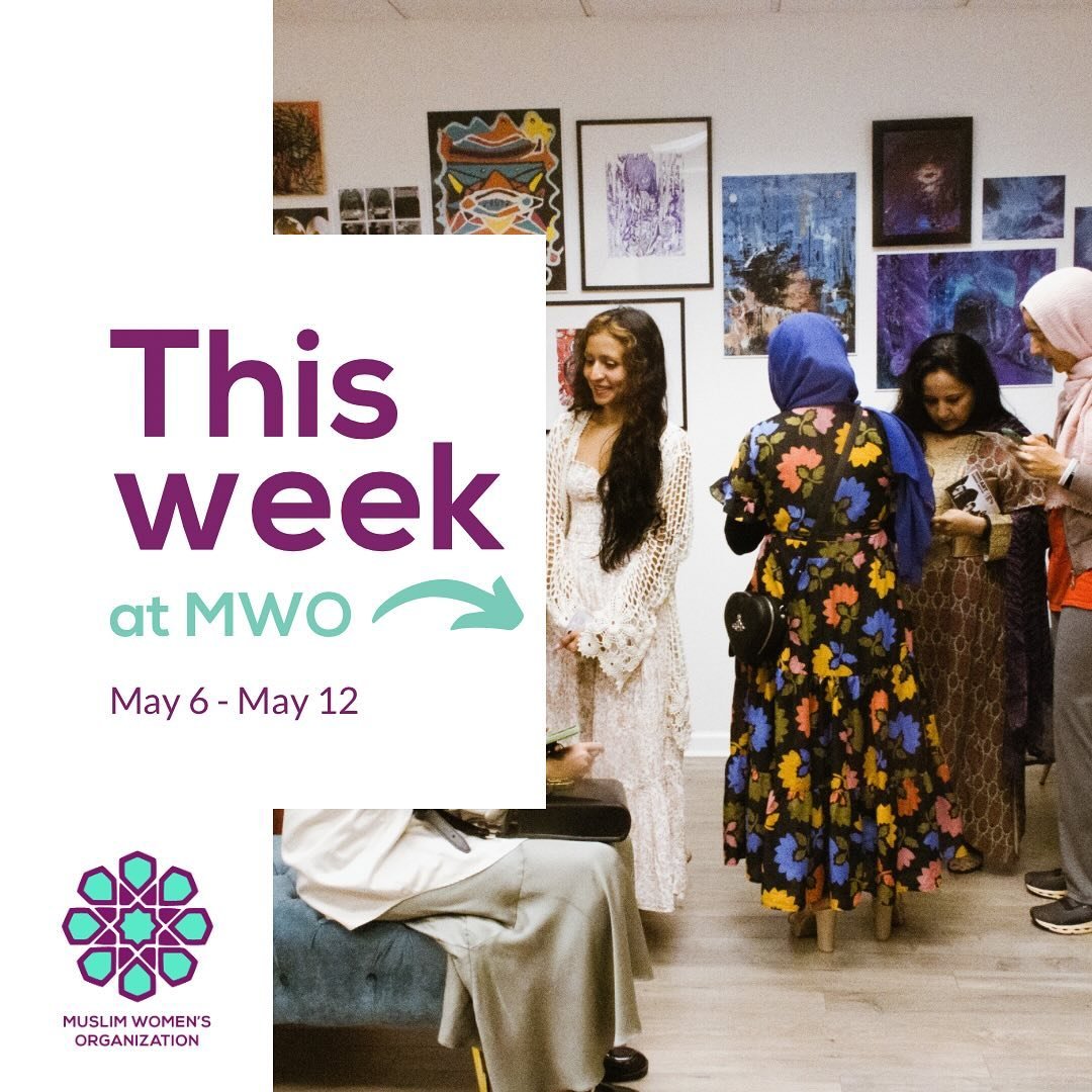 💜 Inshallah we hope to see you this week at MWO 💜

✨5/11: GEMS Toolbox - Best Practices for Meetings on Zoom
✨5/11: Literary Society - Arab- &amp; Asian-American Muslim voices at The Hub and on zoom

Learn more about all our upcoming events at bit.