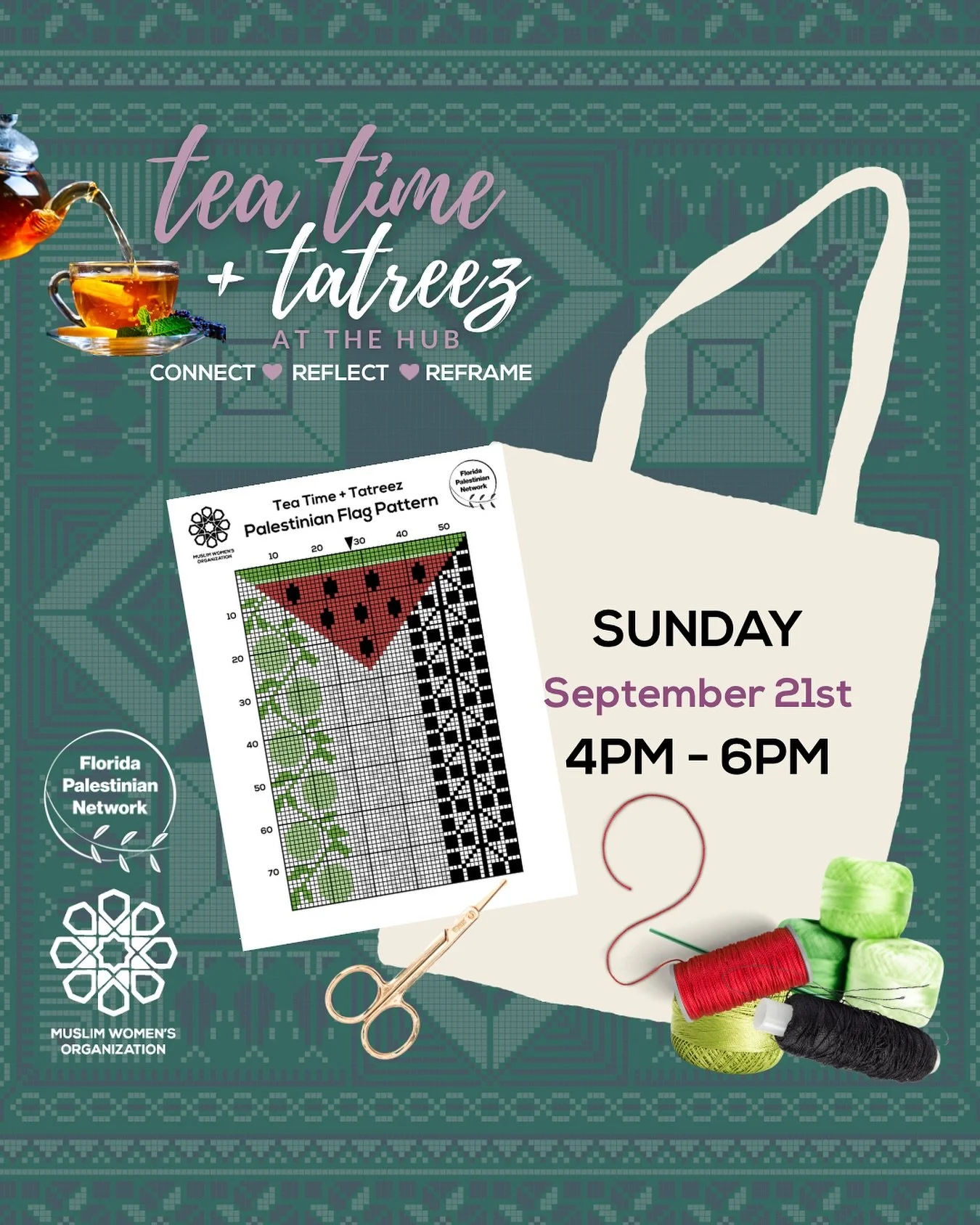 🫖✨Happening Tomorrow!✨🫖

Join us this Sunday at 4pm for an afternoon of:

💬 Heartfelt conversation on current events, community, and life
🫶 Connection and reflection with fellow Muslim women
🪡 Optional tatreez (embroidery/cross-stitch) &mdash; F