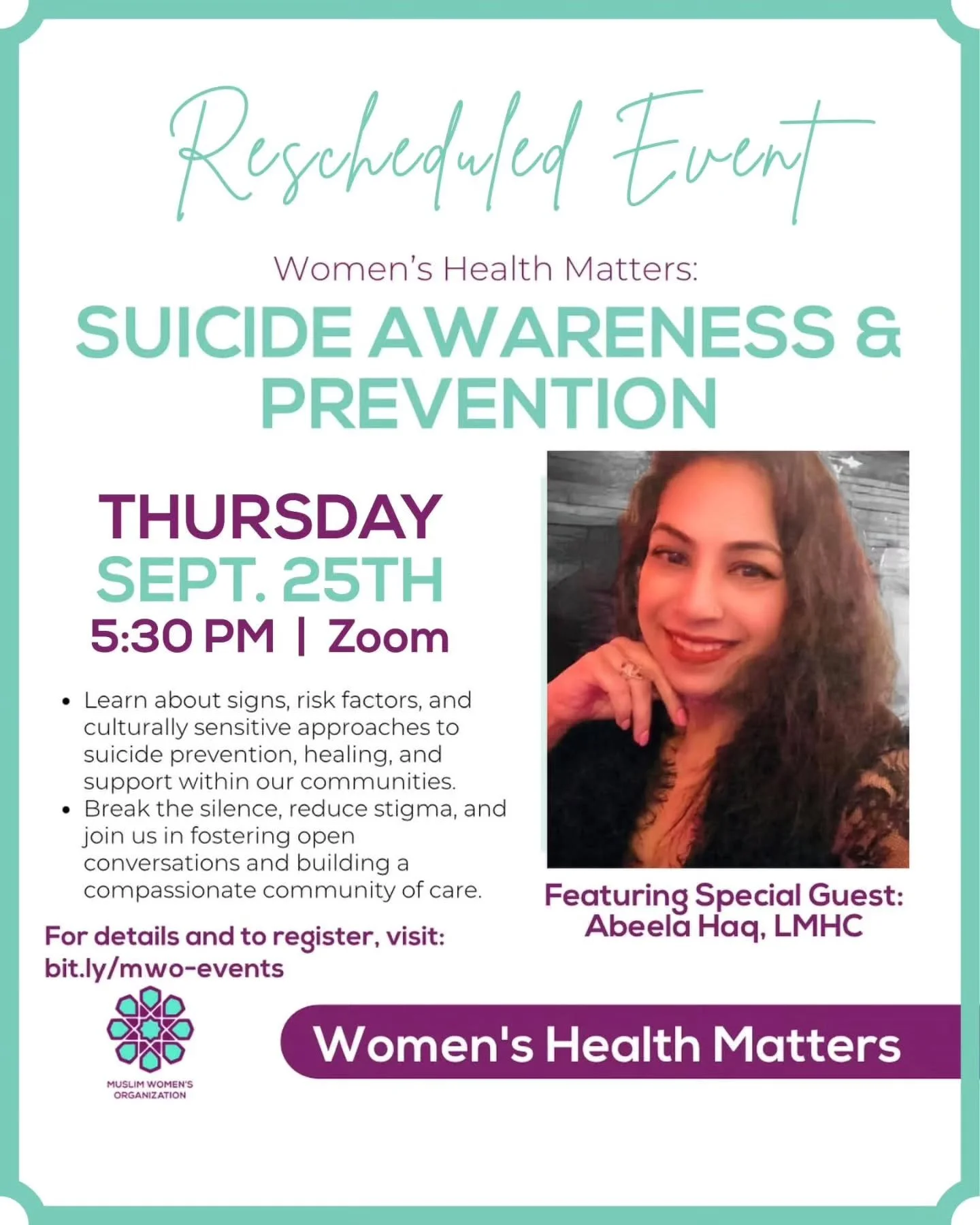 ⚠️ NEW DATE &amp; TIME! ⚠️ 

Before September, Suicide Awareness Month, ends, we wanted to have our  previously postponed conversation with Abeela Haq, LMHC, about Suicide Prevention. 

We hope you can join us in the zoom room for this much-needed an
