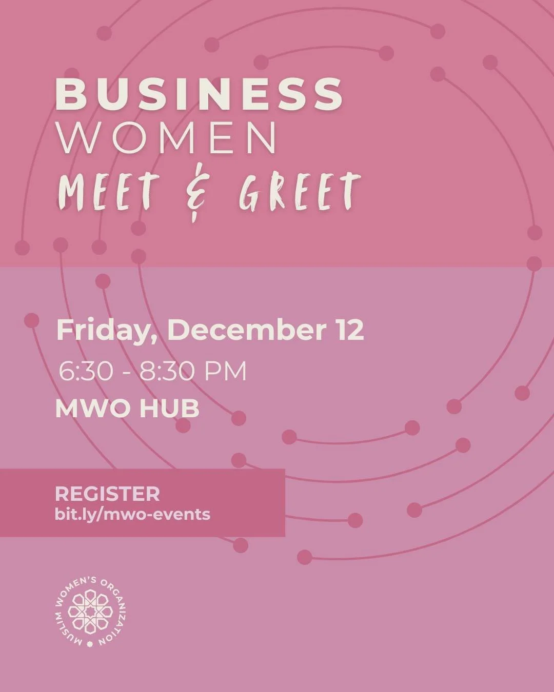 Business Women: Meet &amp; Greet 💼✨

Calling Muslim women business owners!

Join us during Open House Week to tour our new HUB, network with fellow inspiring entrepreneurs, and discover how MWO can support your business.

Let's build a network of re