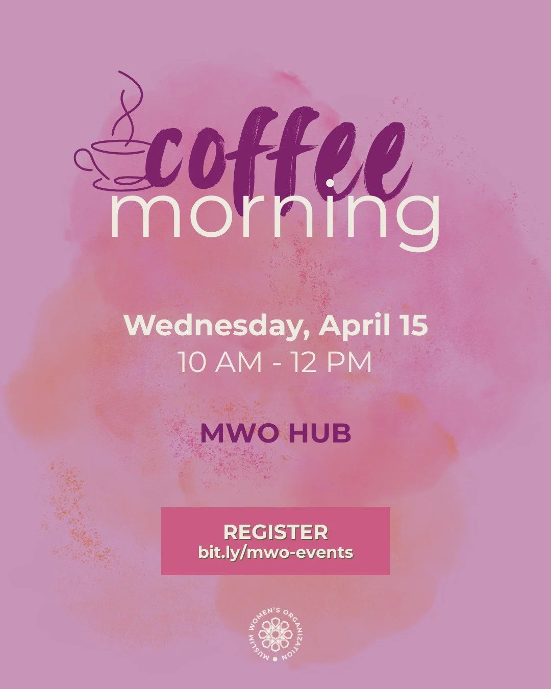 Join us for Coffee Morning next Wednesday, April 15th: a space for Muslim women to come together and connect.

Register: link in bio