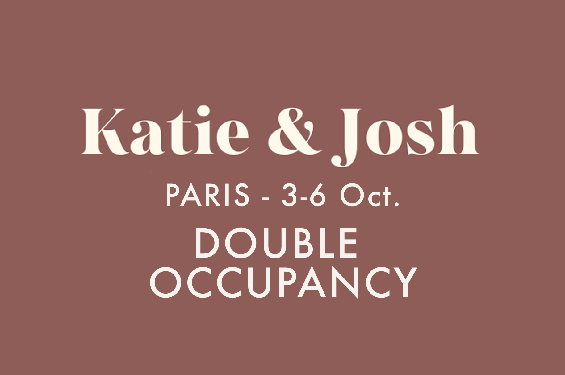 K&J DOUBLE OCCUPANCY PARIS.png