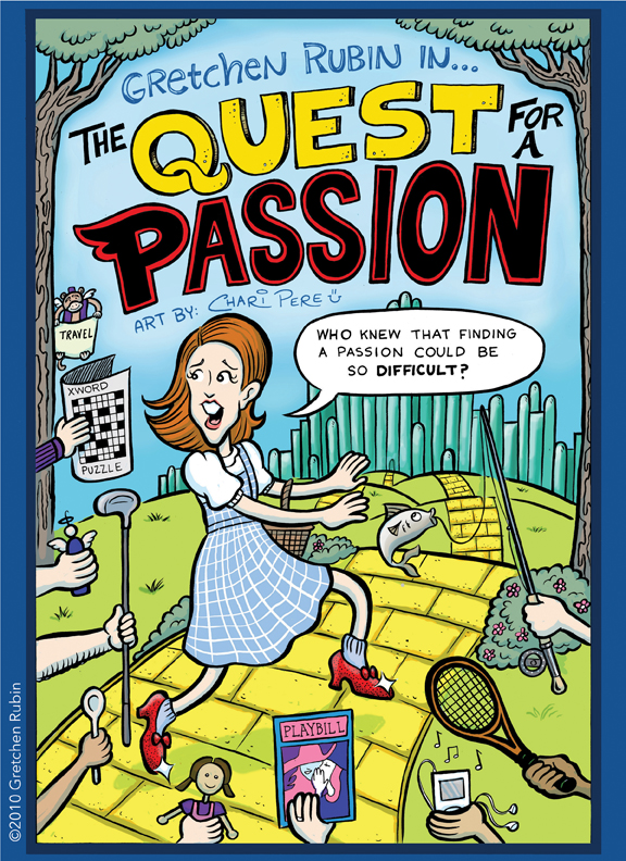 Gretchen Rubin In: "The Quest For A Passion", Cover