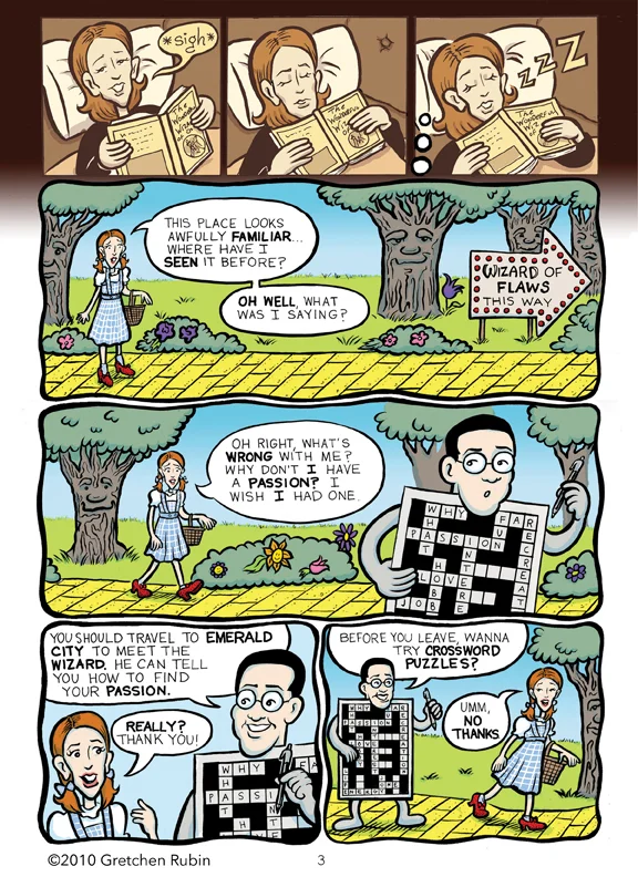 Gretchen Rubin in: "The Quest For a Passion", Pg 2