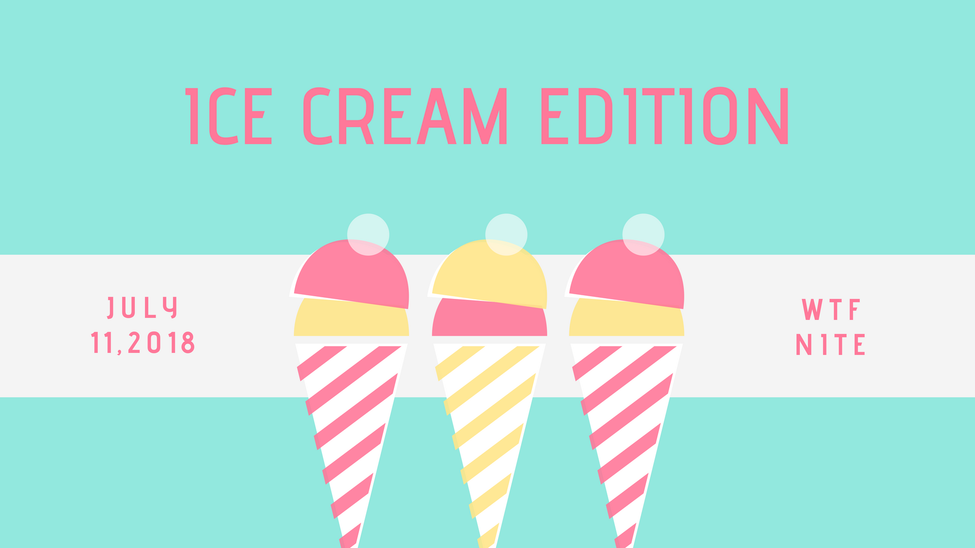 WTF Night - Ice Cream Edition