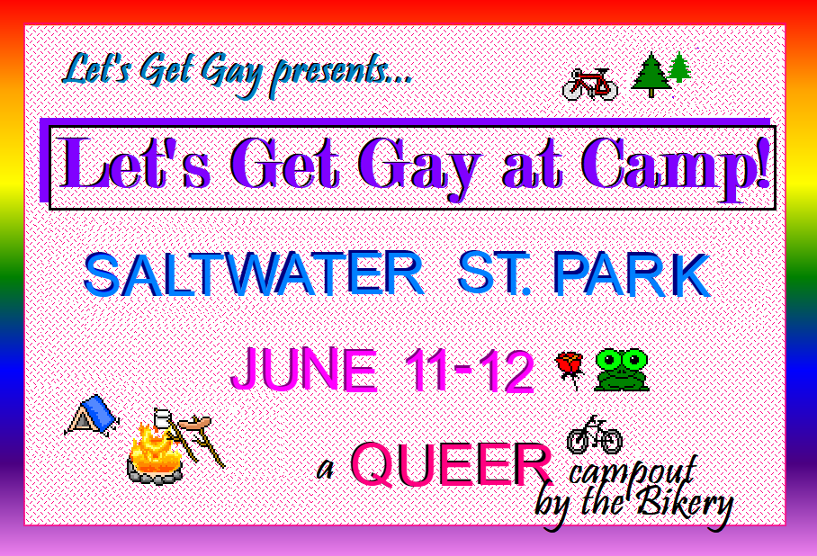 Let's Get Gay at Camp: Queer Bike Camp!