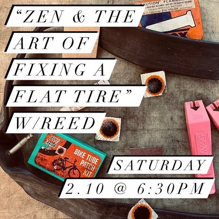 "Zen &amp; The Art of Fixing a Flat Tire" with Reed