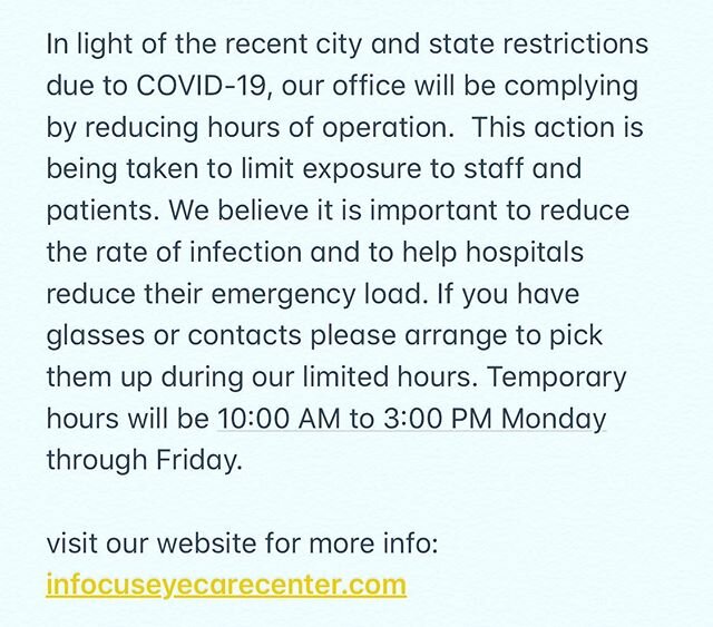 We have instituted the following policies:

Emergencies:
 Dr. Mendlovitz will still be available for emergency visits. Eye exams will still be scheduled but on a limited basis.

Contact lenses: 
We will authorize a one time contact lens order for a 3