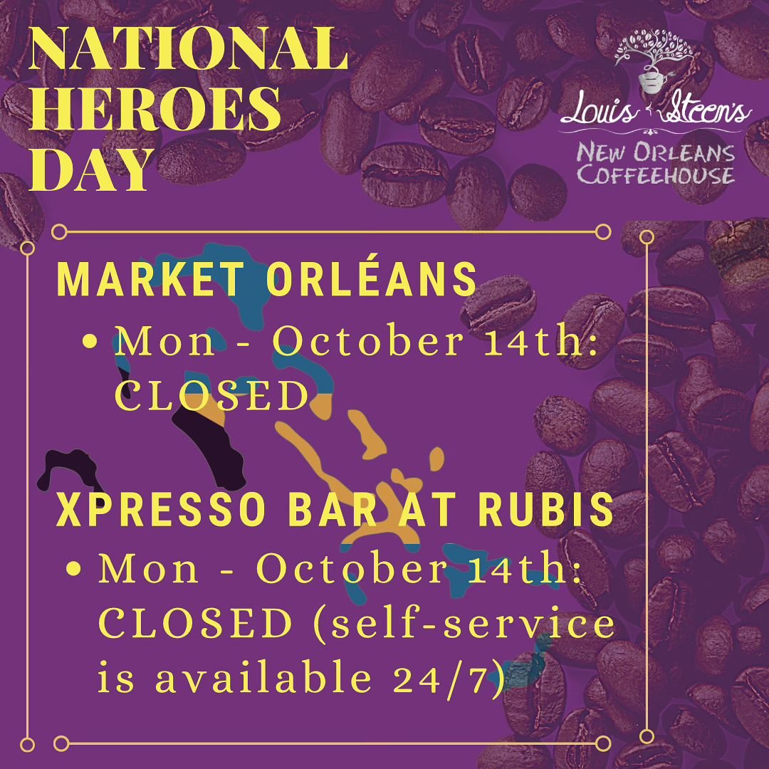 Today, we honor the heroes who shaped The Bahamas with courage and dedication. Happy National Heroes Day! Louis &amp; Steen&rsquo;s | Market Orleans and Xpresso Bar at Rubis Gladstone will be closed today, but self-serve is available 24/7 at Xpresso 