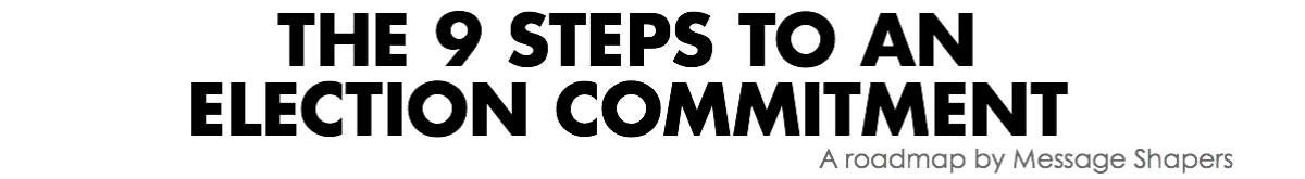 9 steps to an election commitment