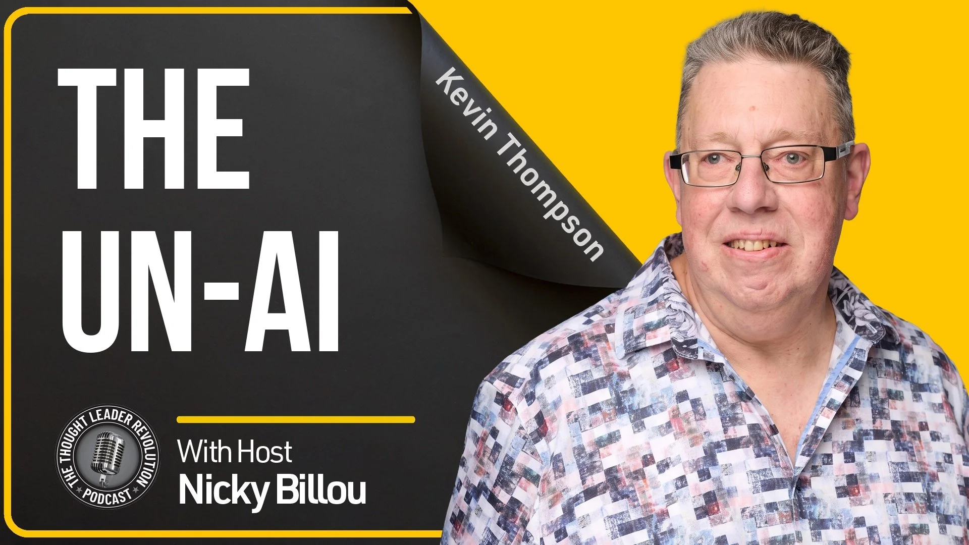 EP798: Kevin 'The Connector' Thompson - The un-AI