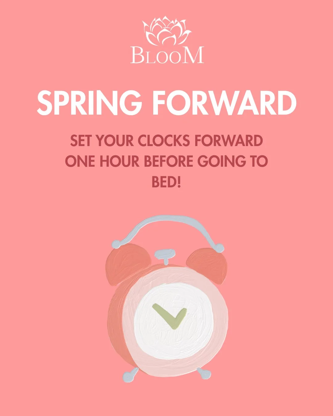 Spring forward is already here! ⏰🌸

Don&rsquo;t forget to set your clocks one hour ahead and try to get to bed a little early tonight!