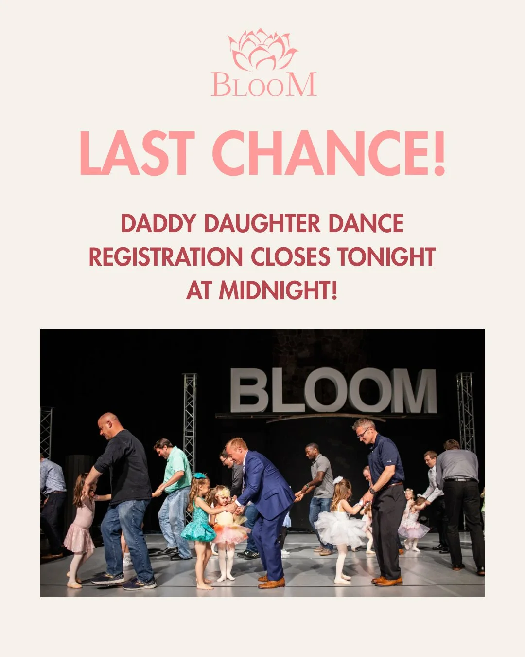 Don&rsquo;t miss out! Today is your last chance to be a part of our Daddy Daughter Dance at recital&mdash;registration closes TONIGHT at midnight! 💗

Learn more at: danceatbloom.com