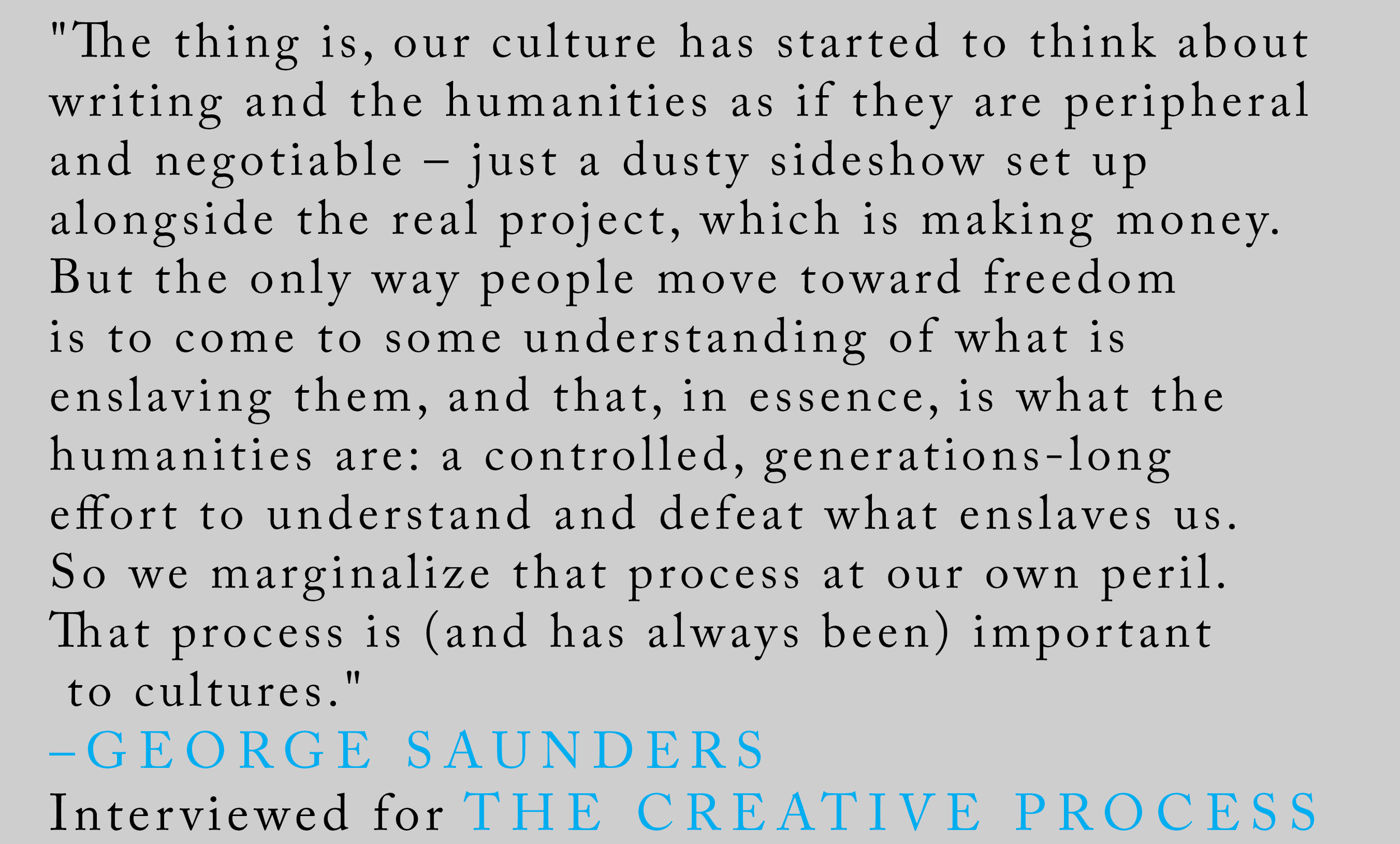 THE-CREATIVE-PROCESS-quote-saunders-grey.png