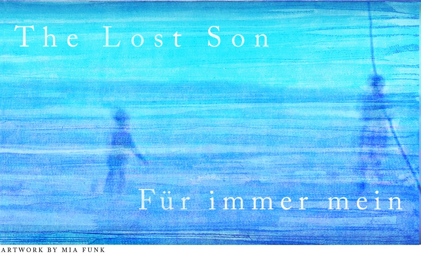 The Lost Son • Für immer mein