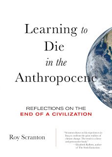 learning how to die in the anthropocene one planet podcast roy scranton.jpg