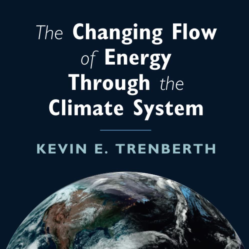 The Changing Flow of Energy Through the Climate System w/ Nobel Prize-winning Scientist KEVIN TRENBERTH - Highlights episode artwork