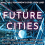 FUTURE-CITIES-the-creative-process-podcast-one-planet-SM.png