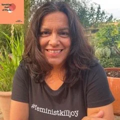 Speaking Out of Place: SARA AHMED discusses The Feminist Killjoy Handbook