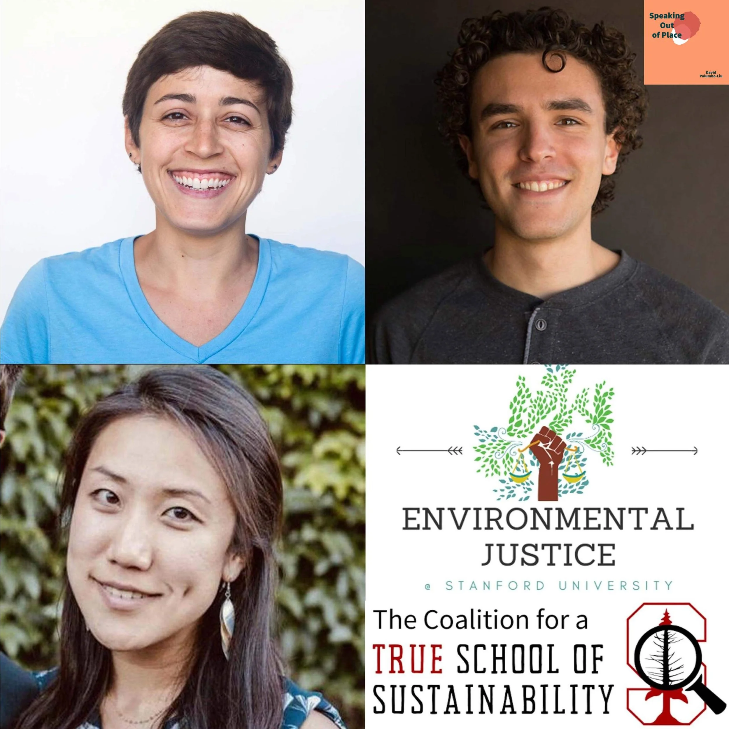 Speaking Out of Place: JUNE CHOI, YANNAI KASHTAN &amp; BELINDA RAMIREZ on the Coalition for a True School of Sustainability