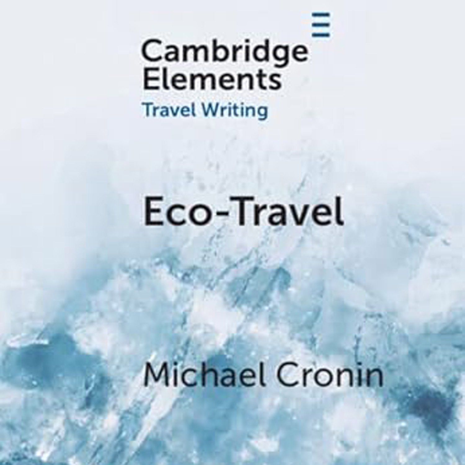 How has travel contributed to the ecological degradation of the planet? - Highlights - MICHAEL CRONIN