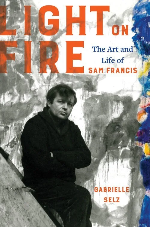 The Art and Life of Sam Francis