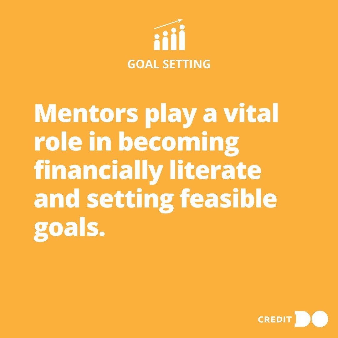 Mentors are trusted, experienced people in our lives who can guide us through the overall process of saving money. They help us hold ourselves accountable when it comes to progressing towards and ultimately achieving our goals.

This summer, with the