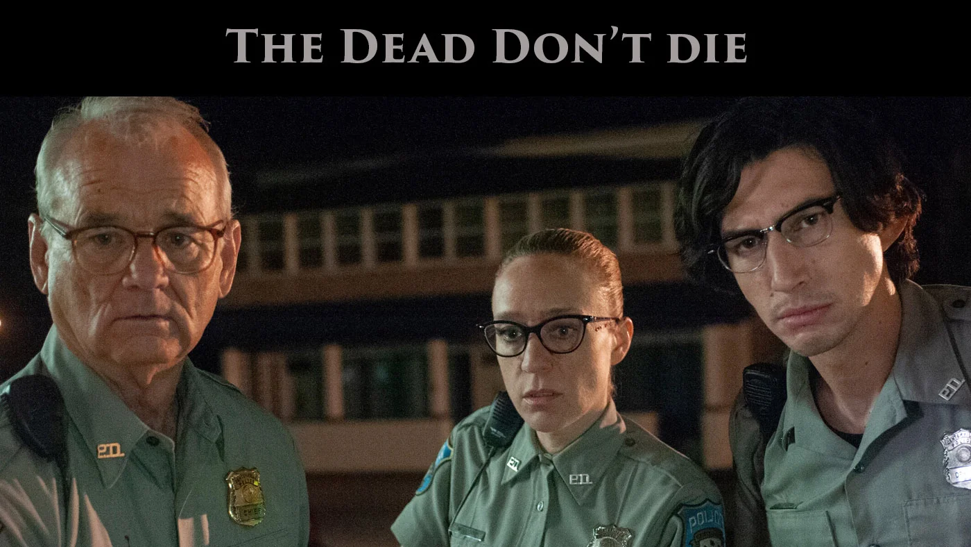 The Dead Dont Die.jpg
