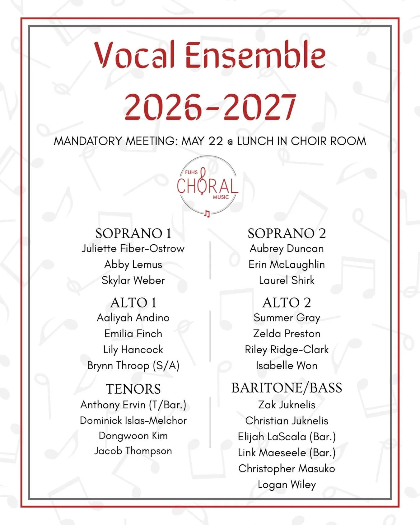 Congratulations to everyone who was selected to be in the 2026-2027 Vocal Ensemble! Your hard work really showed, and we are excited to see what you will bring next year as a group! 

At the same time, we want to recognize everyone who auditioned - p