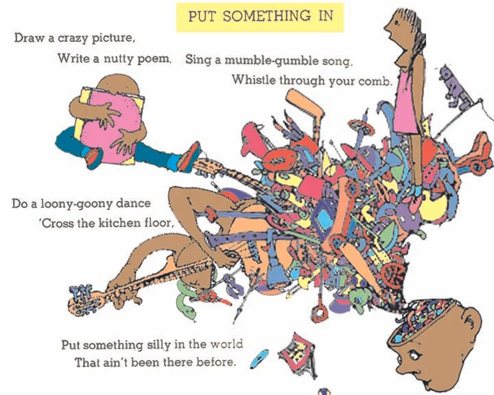 My favorite poem, yearbook quote, and life motto. Written by Shel Silverstein, I designed this image as a page for a children's book.