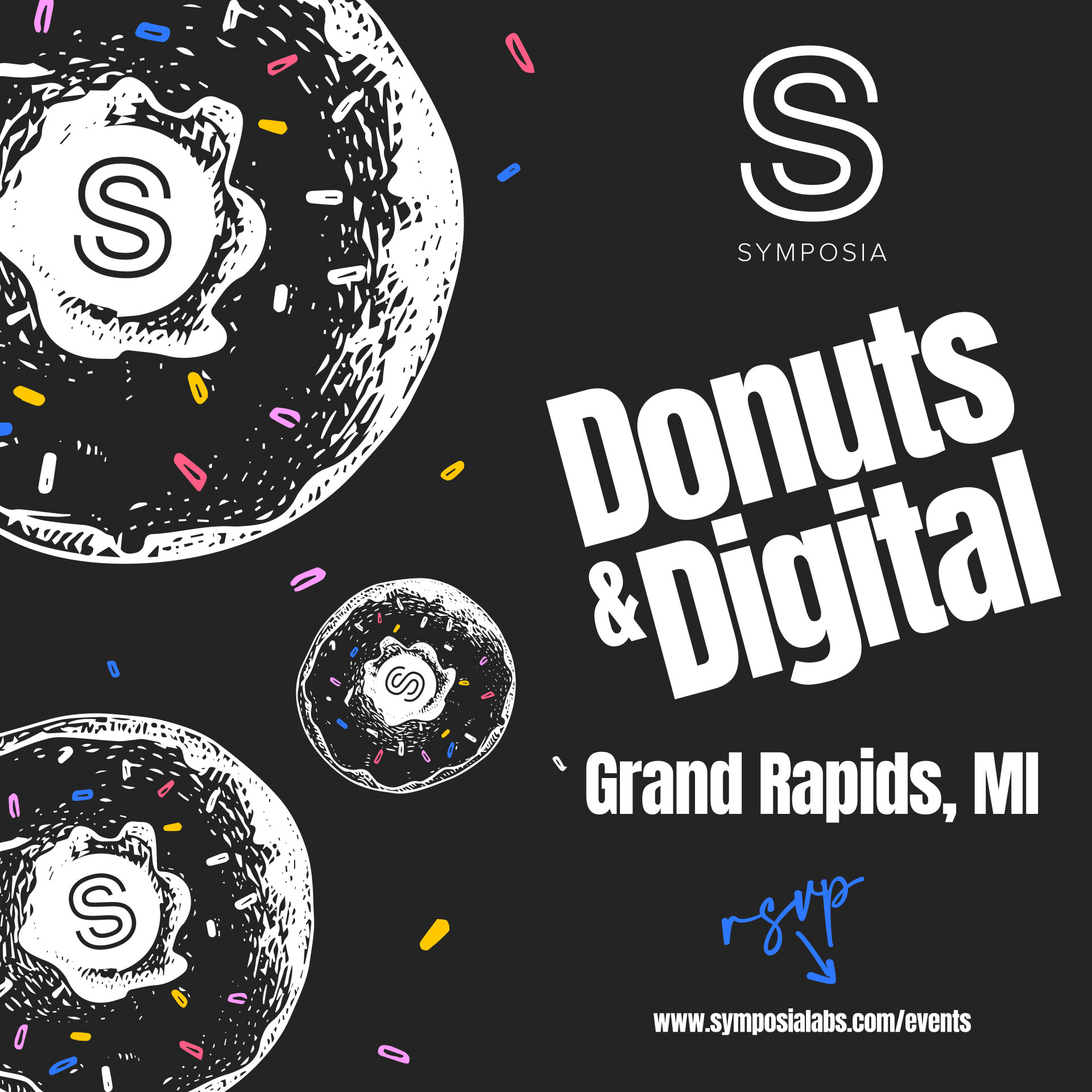 SymposiaLab Donuts &amp; Digital -  Wed, January 18, 8:30AM - 10:00AM

Join a growing community of West Michigan-based marketers, artists, freelancers, and communications professionals. Collaborate, network, and exchange ideas and career possibilitie