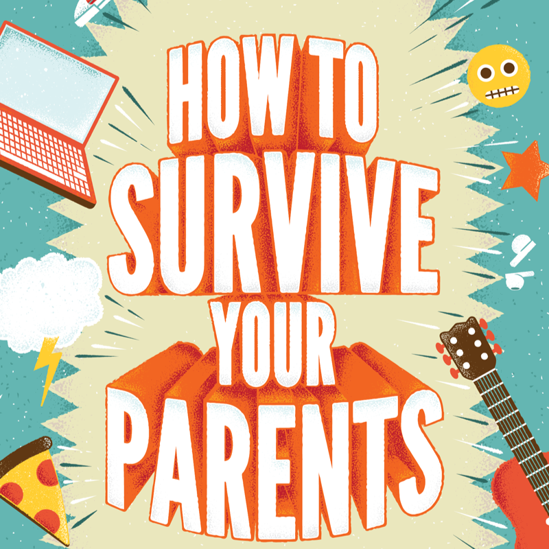 Penguin Randomhouse - How to Survive Your Parents