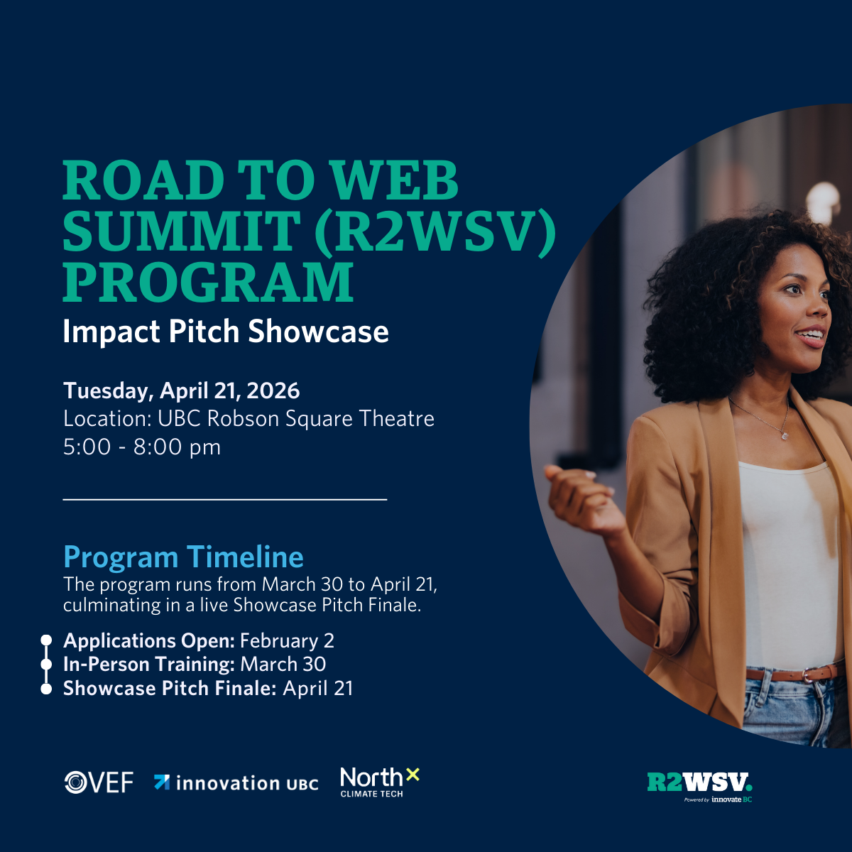 Vancouver Entrepreneurs Forum Road to Web Summit Vancouver Women in Tech &amp; Impact Tech Pitch Showcase