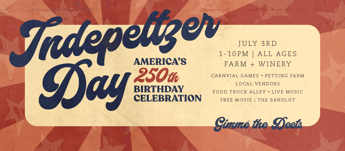America's 250th birthday event at Peltzer Winery for the whole family