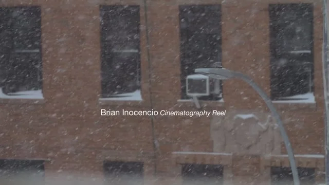 Brian_Inocencio_Cinematography_Reel_2018