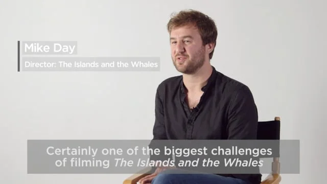The Islands and The Whales Filmmaker Interview POV