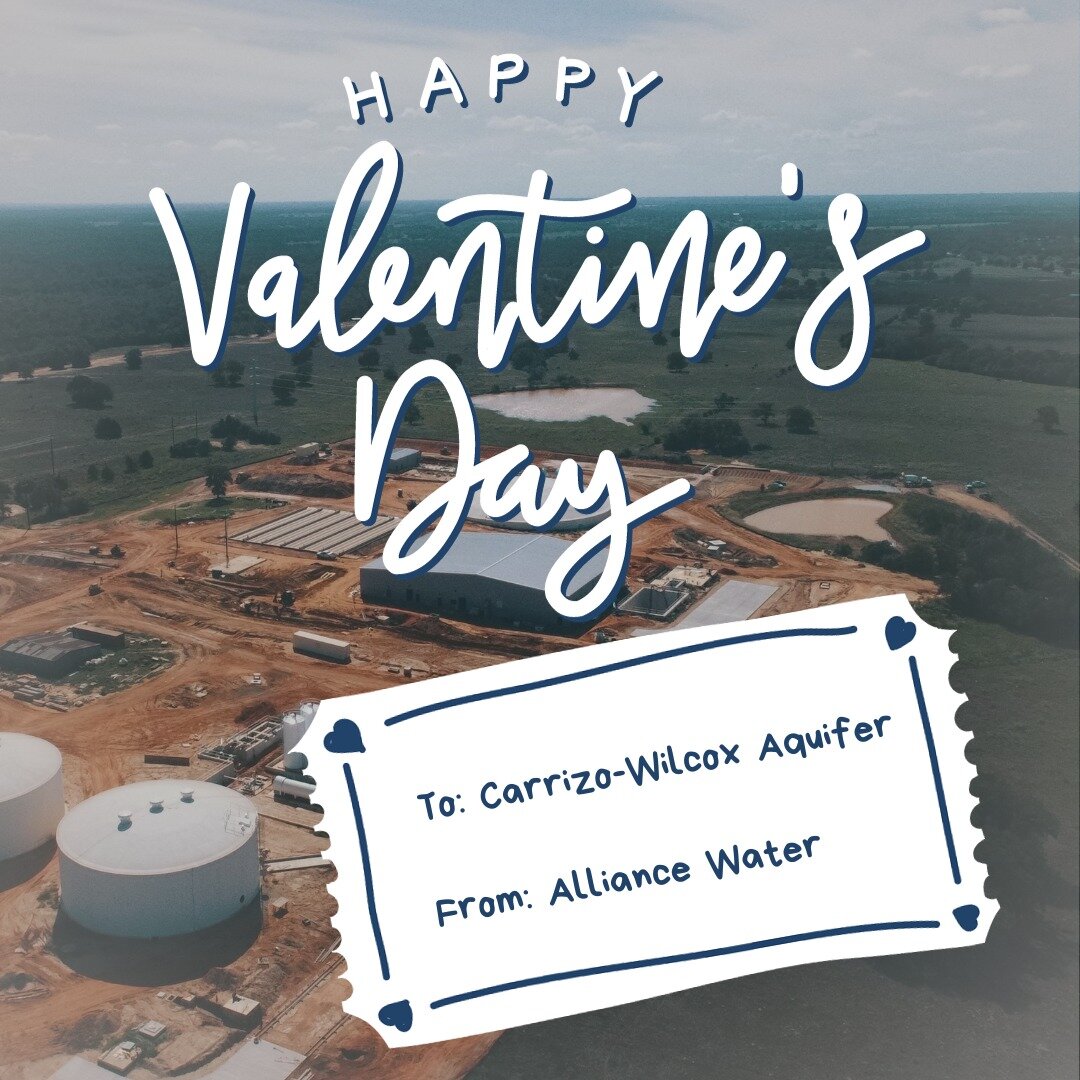 Happy Valentine&rsquo;s Day to the Carrizo-Wilcox Aquifer! Alliance Water extends its appreciation for being a vital source of water that will keep our communities thriving. Here&rsquo;s to clean water and a flourishing future.💙💧 #WaterWednesday #V