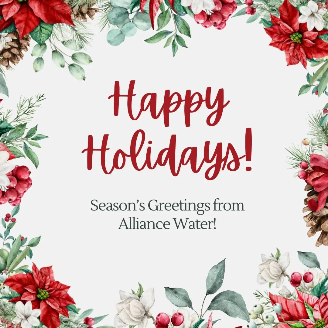 Happy holidays from Alliance Water!

We wish everyone a warm and welcoming holiday season!